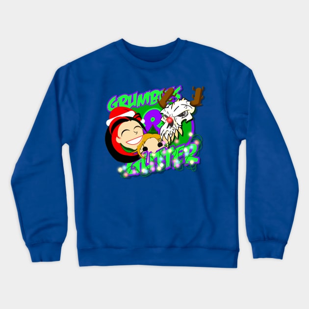 Grumbles & Glitter Christmas Crewneck Sweatshirt by crowjandesigns